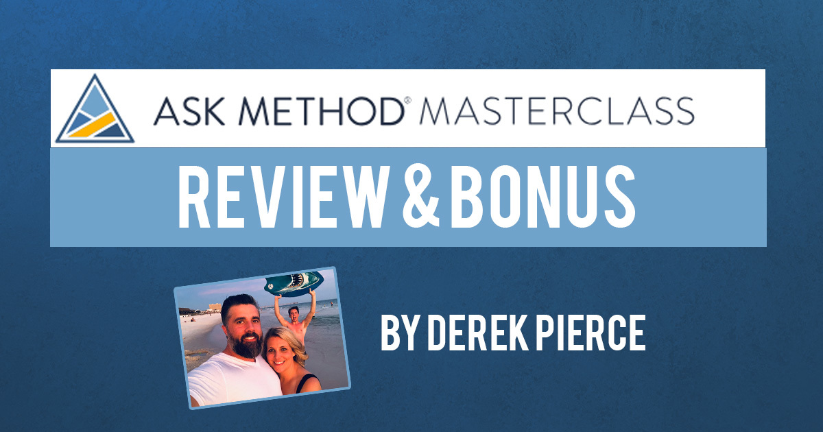 Ask Method Masterclass Review and Bonus