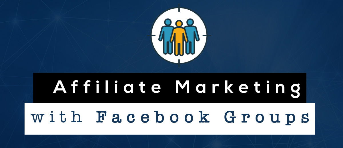 Everything You Need to Know About Facebook Groups Marketing